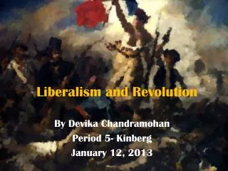 Liberalism and Revolution