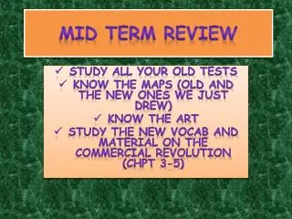 mid term review