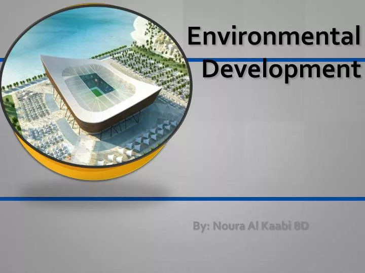 environmental development