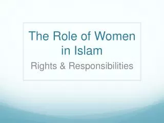 The Role of Women in Islam