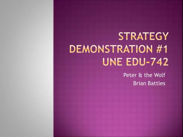 strategy demonstration 1 une edu 742
