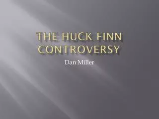 The Huck Finn controversy