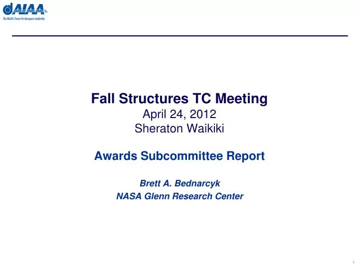 fall structures tc meeting april 24 2012 sheraton waikiki