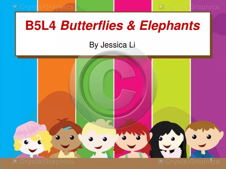 b5l4 butterflies elephants