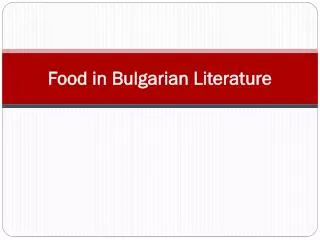 Food in Bulgarian Literature