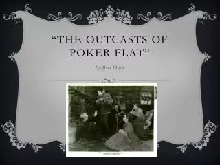 the outcasts of poker flat