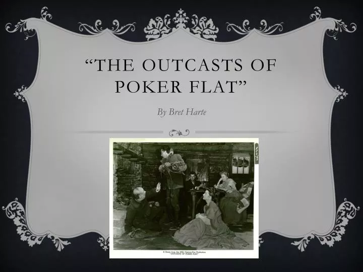 the outcasts of poker flat