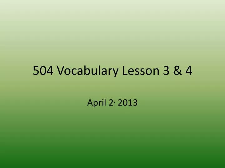504 vocabulary lesson 3 4