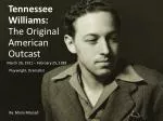 Tennessee Williams: The Original American Outcast - slide 1