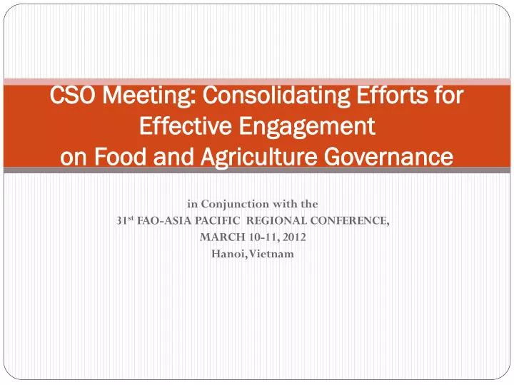 cso meeting consolidating efforts for effective engagement on food and agriculture governance