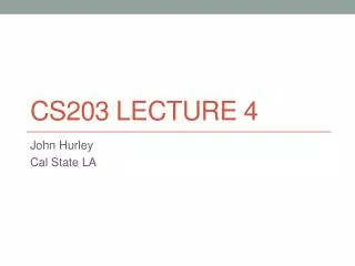 CS203 Lecture 4