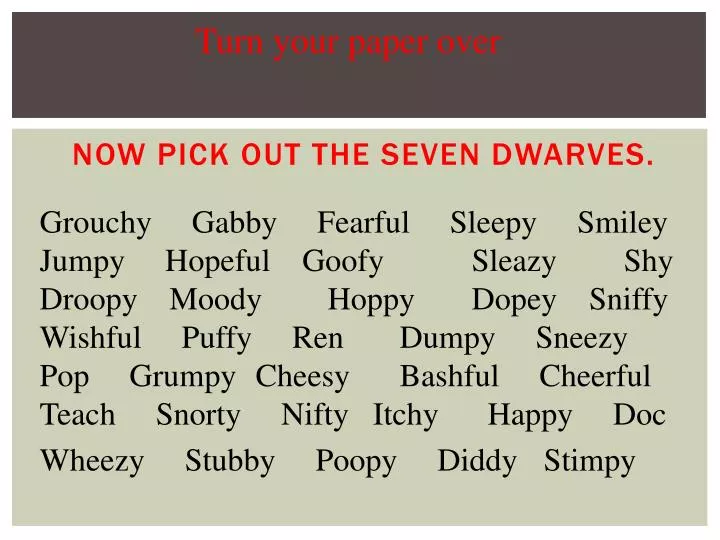 now pick out the seven dwarves