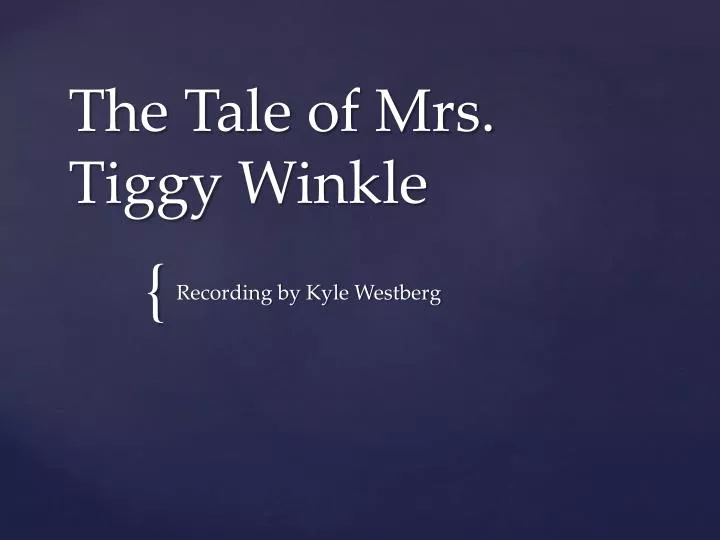 the tale of mrs tiggy winkle