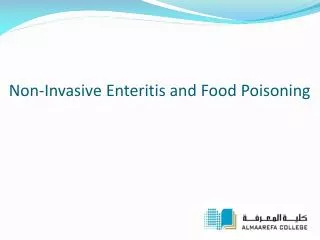Non-Invasive Enteritis and Food Poisoning