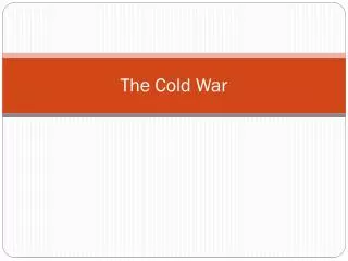 The Cold War