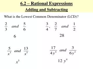 6.2 – Rational Expressions