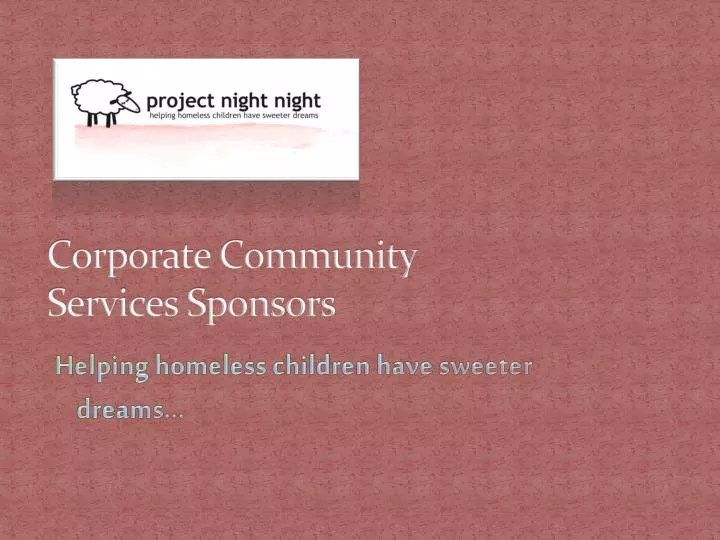 helping homeless children have sweeter dreams