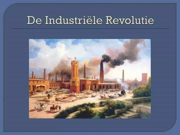 de industri le revolutie