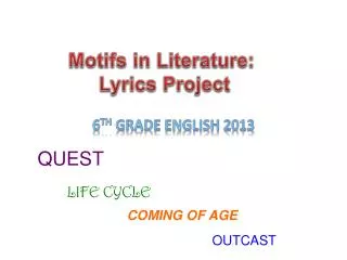 Motifs in Literature: Lyrics Project