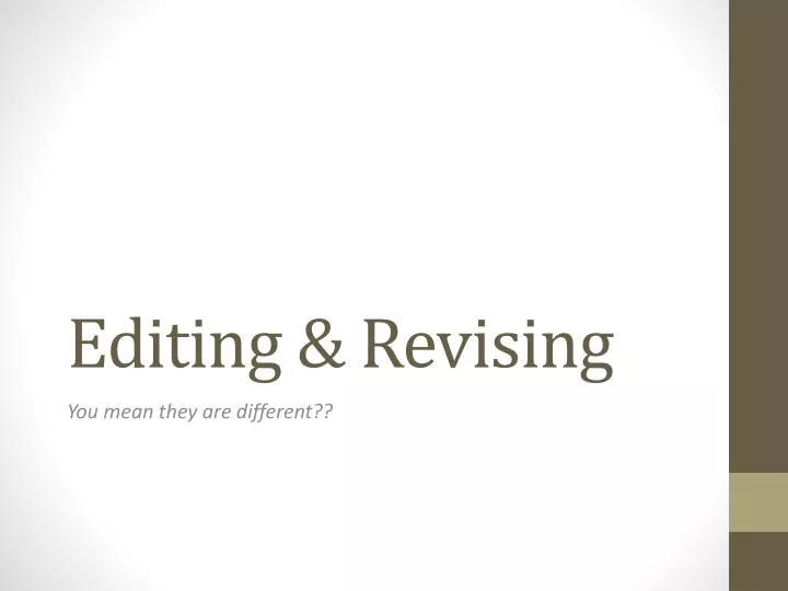 editing revising