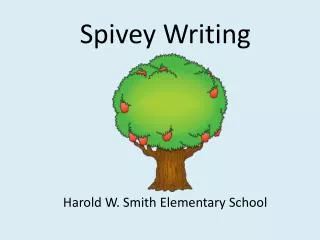 Spivey Writing