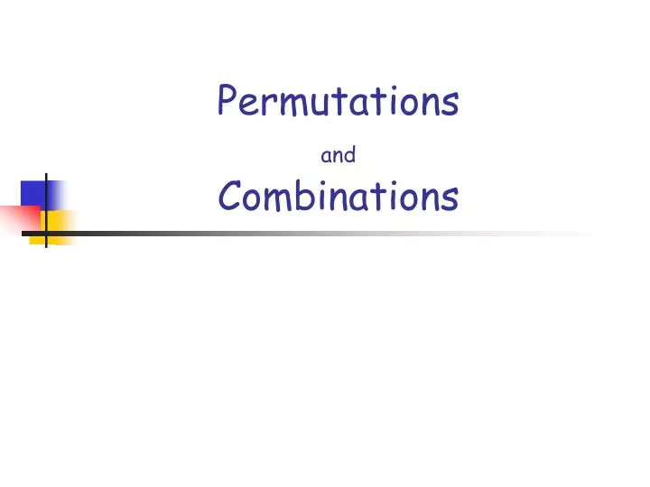 permutations and combinations