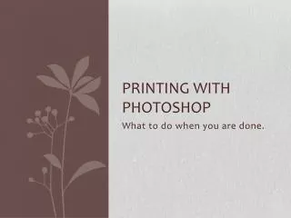 Printing with Photoshop