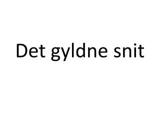 det gyldne snit
