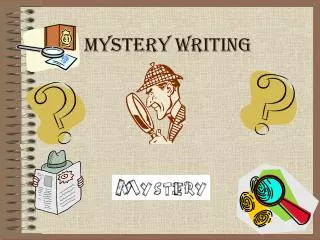 Mystery Writing