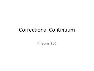 Correctional Continuum