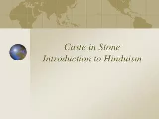 Caste in Stone Introduction to Hinduism