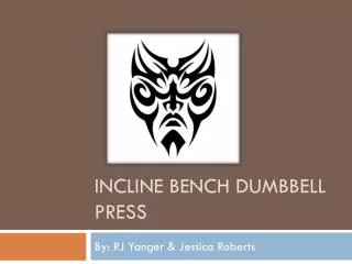 Incline bench dumbbell press