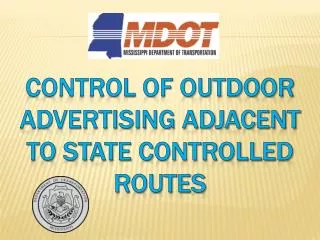 Control of Outdoor Advertising Adjacent to State Controlled Routes
