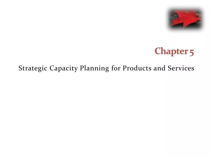 strategic capacity planning for products and services