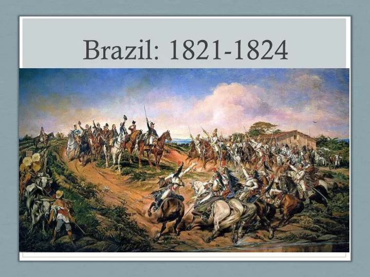 brazil 1821 1824