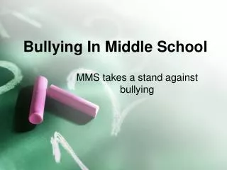 Bullying In Middle School
