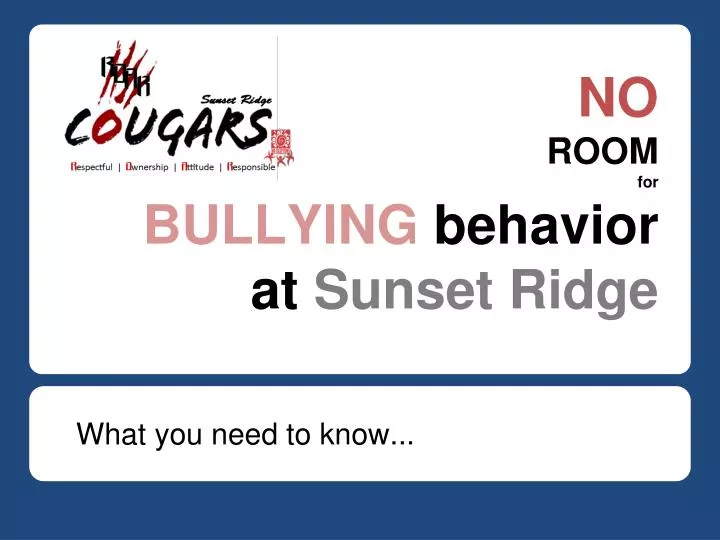 no room for bullying behavior at sunset ridge