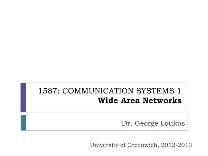 1587 communication systems 1 wide area networks
