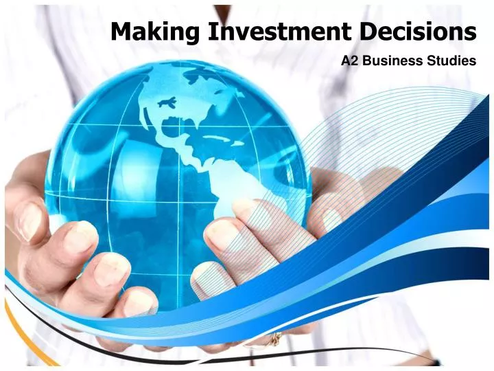making investment decisions