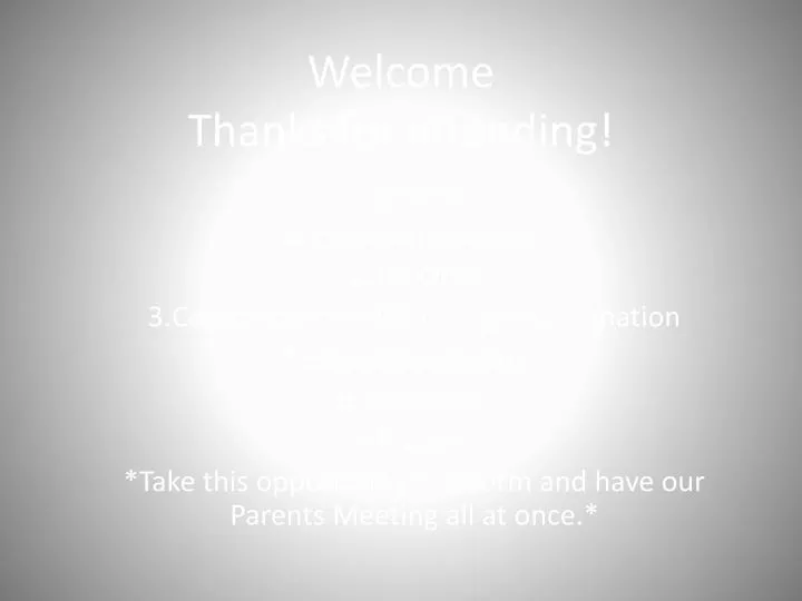 welcome thanks for attending