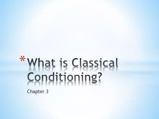 What is Classical Conditioning?