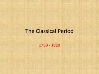 The Classical Period