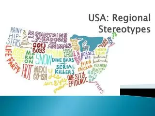 USA: Regional Stereotypes