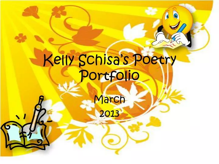 kelly schisa s poetry portfolio
