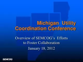 Michigan Utility Coordination Conference