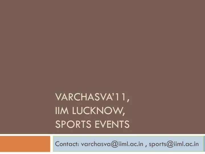 varchasva 11 iim lucknow sports events