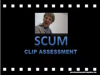 Clip Assessment
