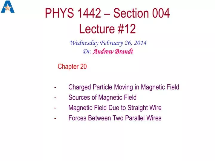 phys 1442 section 004 lecture 12