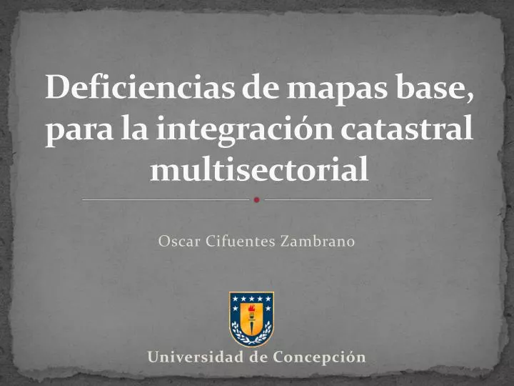 deficiencias de mapas base para la integraci n catastral multisectorial