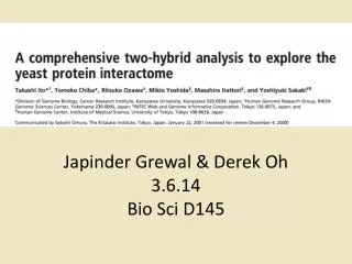 Japinder Grewal &amp; Derek Oh 3.6.14 Bio Sci D145